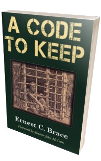 A Code to Keep <h6>Ernest C. Brace</h6>