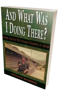 And What Was I Doing There? <h6>William B. McCormick</h6>