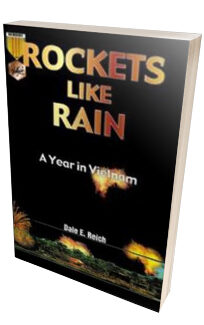 Rockets Like Rain: A Year in Vietnam <h6>Dale Reich</h6>