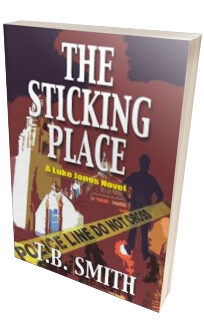 The Sticking Place <h6>T.B. Smith</h6>