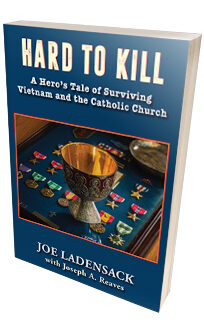 Hard to Kill <h6>Joe Ladensack with Joseph A. Reaves</h6>
