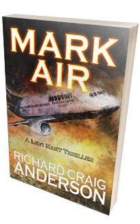 Mark Air: A Levi Hart Thriller <h6>Richard Craig Anderson</h6>