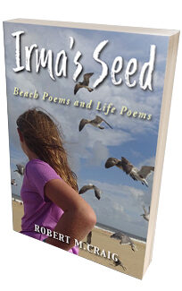 Irma's Seed <h6>Robert M. Craig </h6>