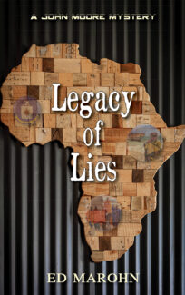 A Legacy of Lies&nbsp;<h6>Ed Marohn</h6>